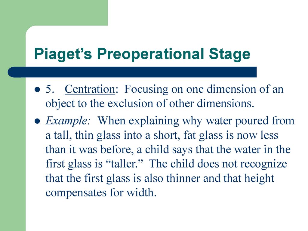 Preoperational outlet stage examples